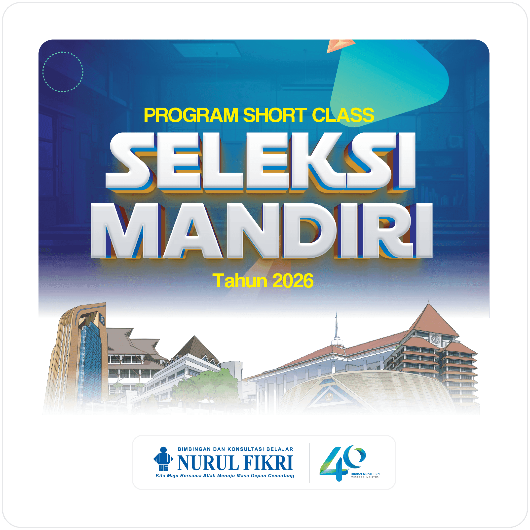 Program Short Class Seleksi Mandiri Tahun 2026