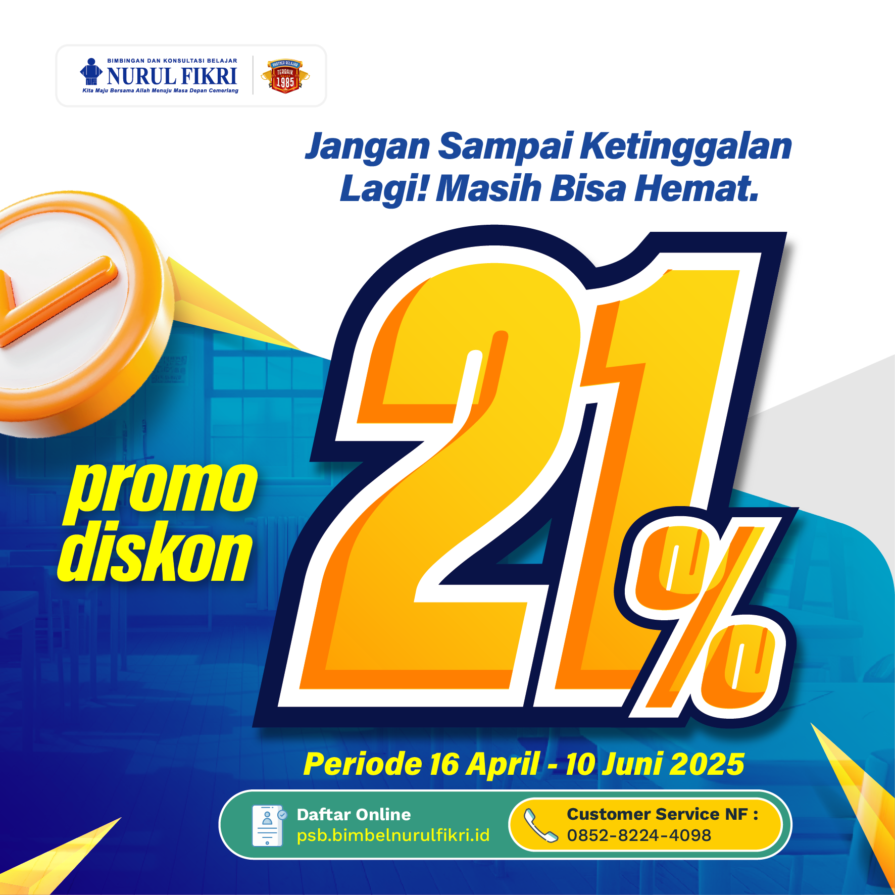 Diskon 21% semua program!